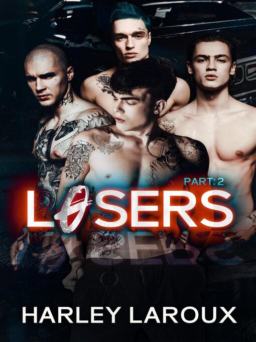 Title details for Losers by Harley Laroux - Wait list